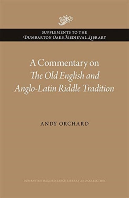 Commentary on The Old English and Anglo-Latin Riddle Tradition