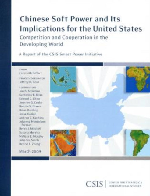 Chinese Soft Power and Its Implications for the United States