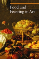 Food and Feasting in Art