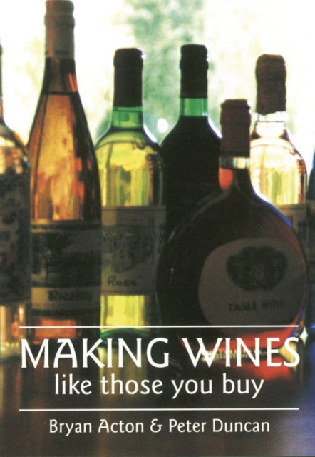 Making Wine Like Those You Buy