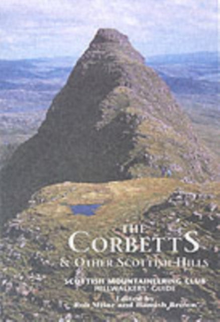 Corbetts and Other Scottish Hills