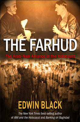 The Farhud: The Arab-Nazi Alliance in the Holocaust