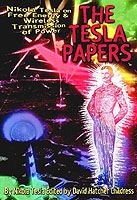Tesla Papers: Nikola Tesla on Free Energy and Wireless Transmission of Power