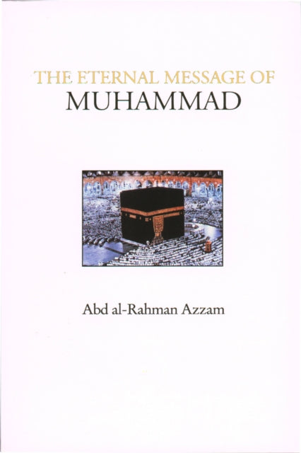 Eternal Message of Muhammad
