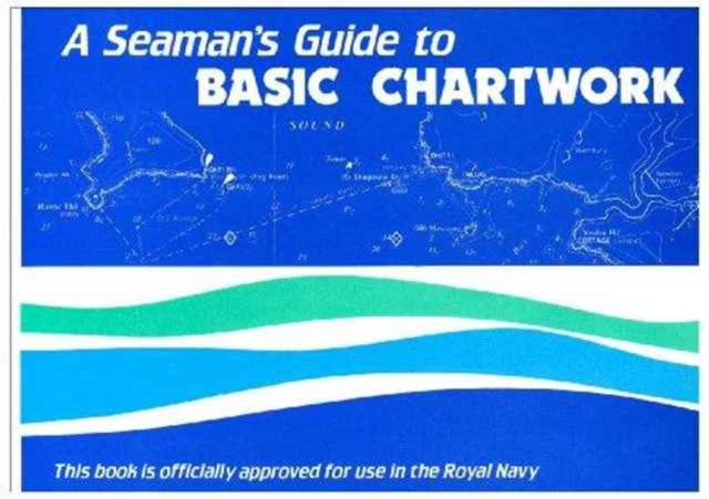Seaman's Guide to Basic Chartwork