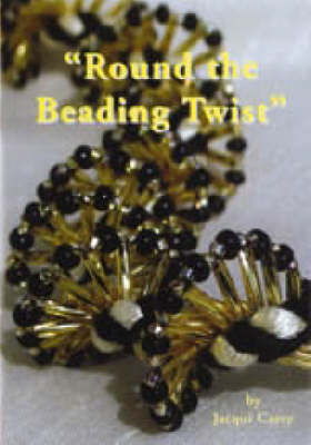 Round the Beading Twist: Creative Cordmaking