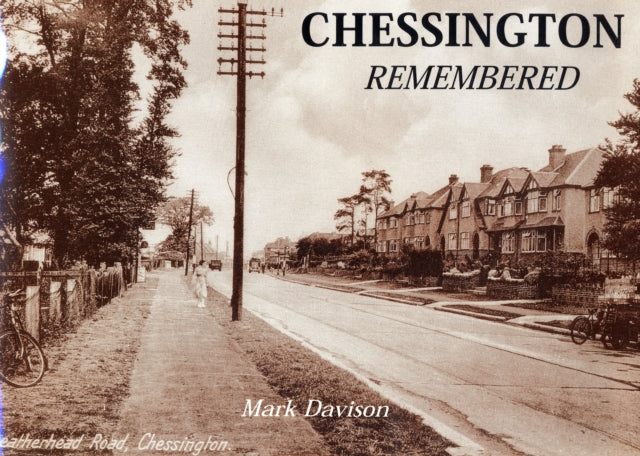 Chessington Remembered