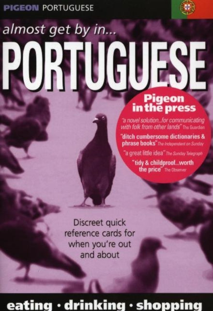 Pigeon Portuguese: Almost Get by in Portuguese
