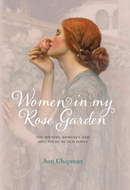 Women in My Rose Garden