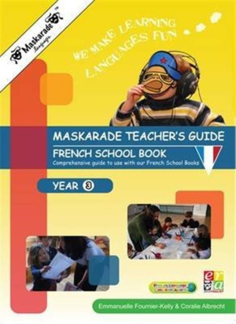 Le Petit Quinquin Teacher's Guide for French Book Year 3: Key Stage 2