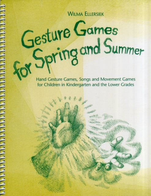 Gesture Games for Spring and Summer