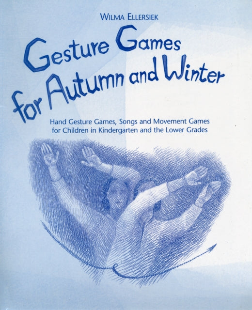 Gesture Games for Autumn and Winter