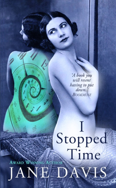 I Stopped Time