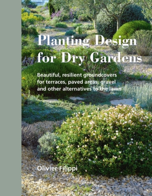 Planting Design for Dry Gardens