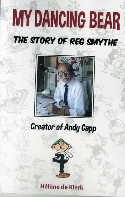 Story of Reg Smythe - Creator of Andy Capp