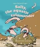 Sally, the Aquatic Salamander