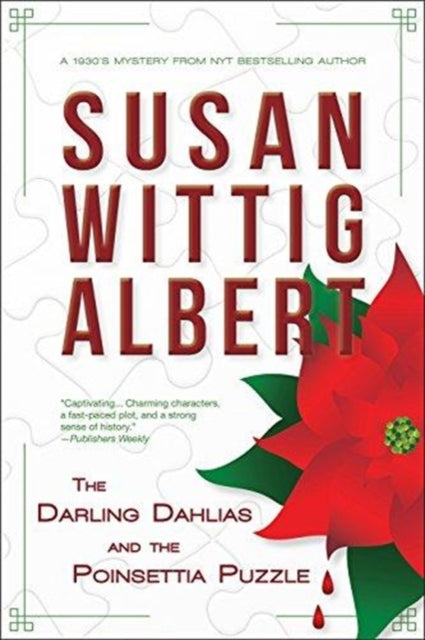 Darling Dahlias and the Poinsettia Puzzle