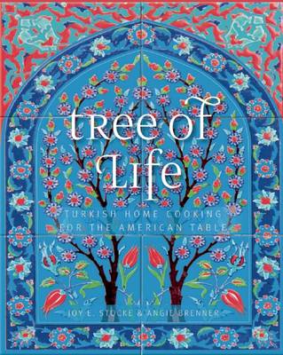 Tree of Life: Turkish Home Cooking