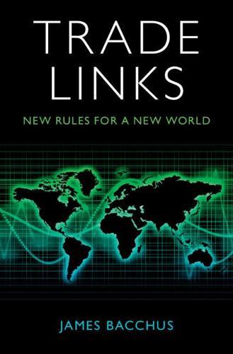 Trade Links - New Rules for a New World