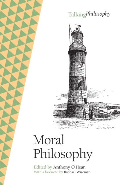 Moral Philosophy (Talking Philosophy)