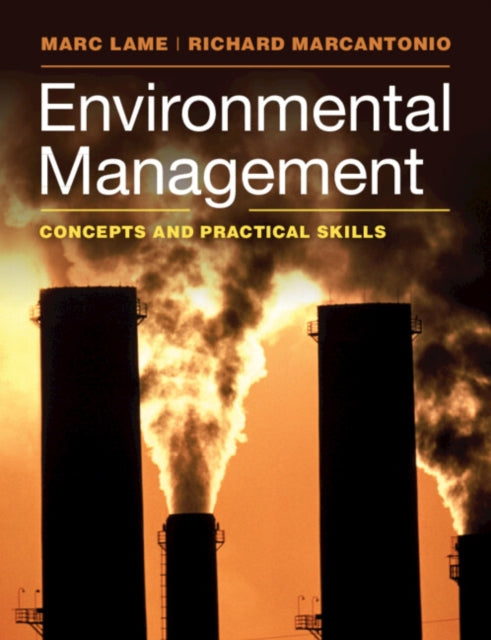 Environmental Management - Concepts and Practical Skills