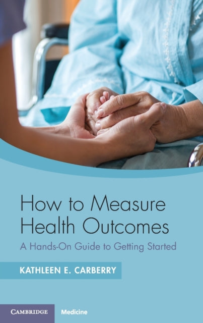 How to Measure Health Outcomes