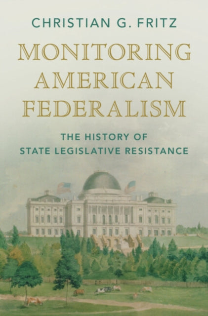 Monitoring American Federalism