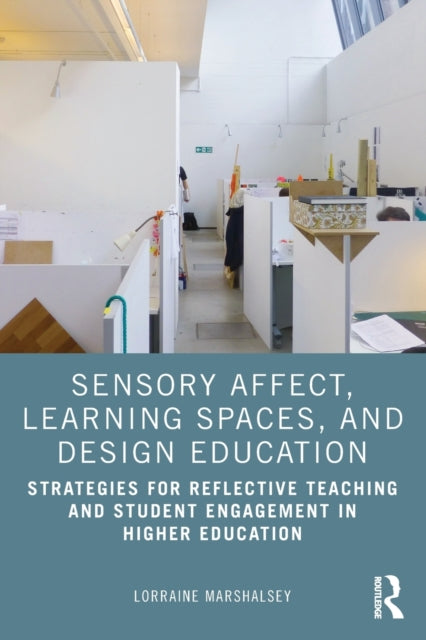 Sensory Affect, Learning Spaces, and Design Education