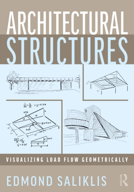 Architectural Structures - Visualizing Load Flow Geometrically