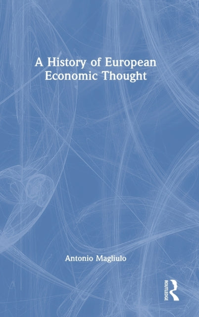 History of European Economic Thought