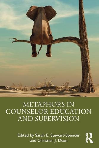 Metaphors in Counselor Education and Supervision