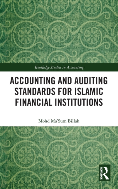 Accounting and Auditing Standards for Islamic Financial Institutions