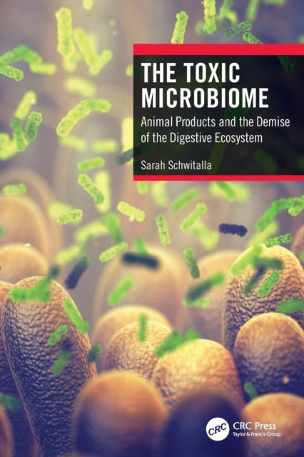 Toxic Microbiome