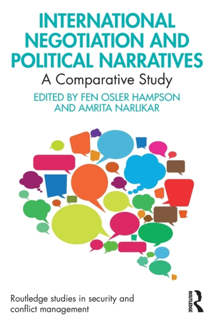 International Negotiation and Political Narratives - A Comparative Study