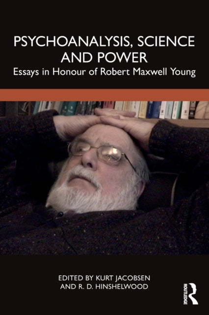 Psychoanalysis, Science and Power