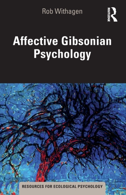 Affective Gibsonian Psychology