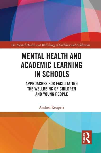 Mental Health and Academic Learning in Schools