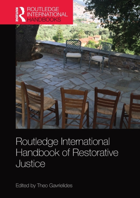 Routledge International Handbook of Restorative Justice