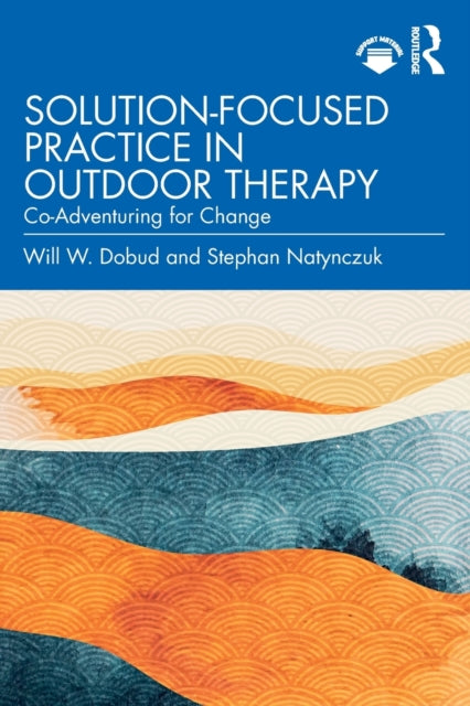 Solution-Focused Practice in Outdoor Therapy