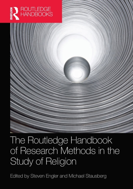 Routledge Handbook of Research Methods in the Study of Religion