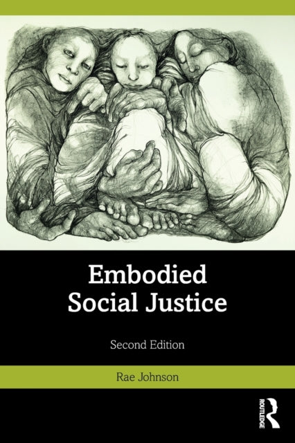 Embodied Social Justice