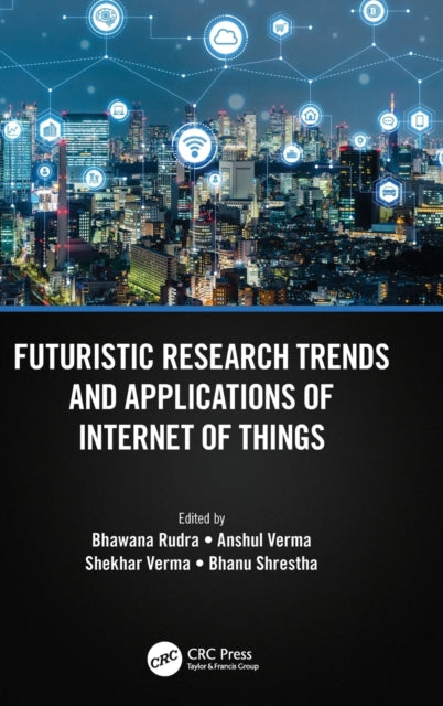 Futuristic Research Trends and Applications of Internet of Things