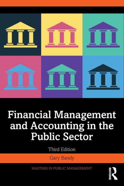 Financial Management and Accounting in the Public Sector