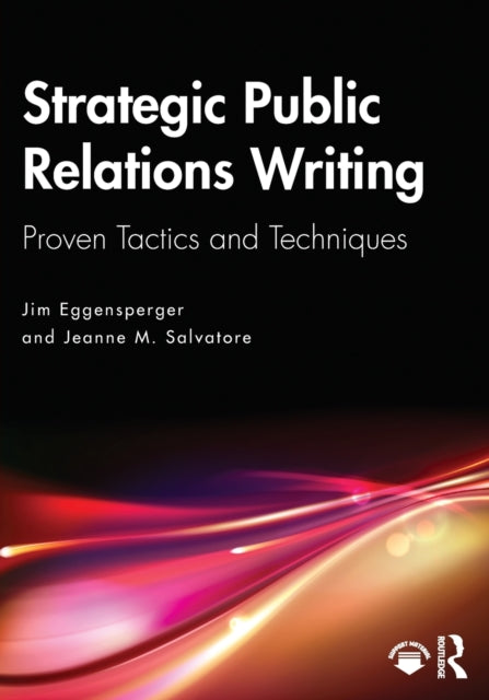 Strategic Public Relations Writing