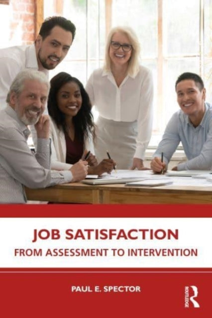 Job Satisfaction - From Assessment to Intervention