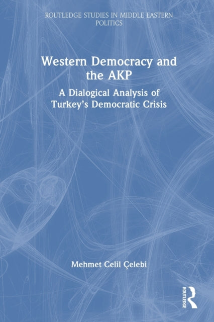 Western Democracy and the AKP