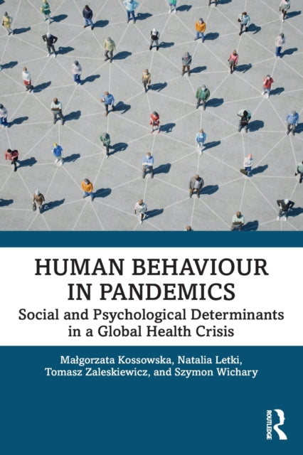 Human Behaviour in Pandemics - Social and Psychological Determinants in a Global Health Crisis