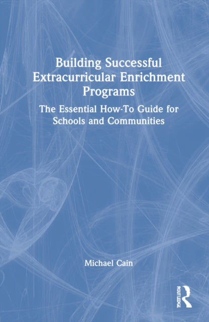 Building Successful Extracurricular Enrichment Programs