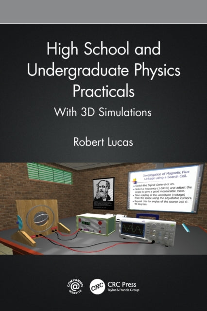 High School and Undergraduate Physics Practicals - With 3D Simulations