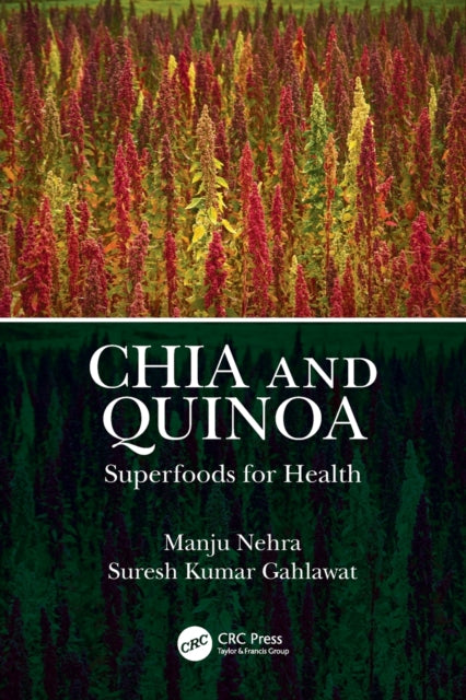 Chia and Quinoa - Superfoods for Health